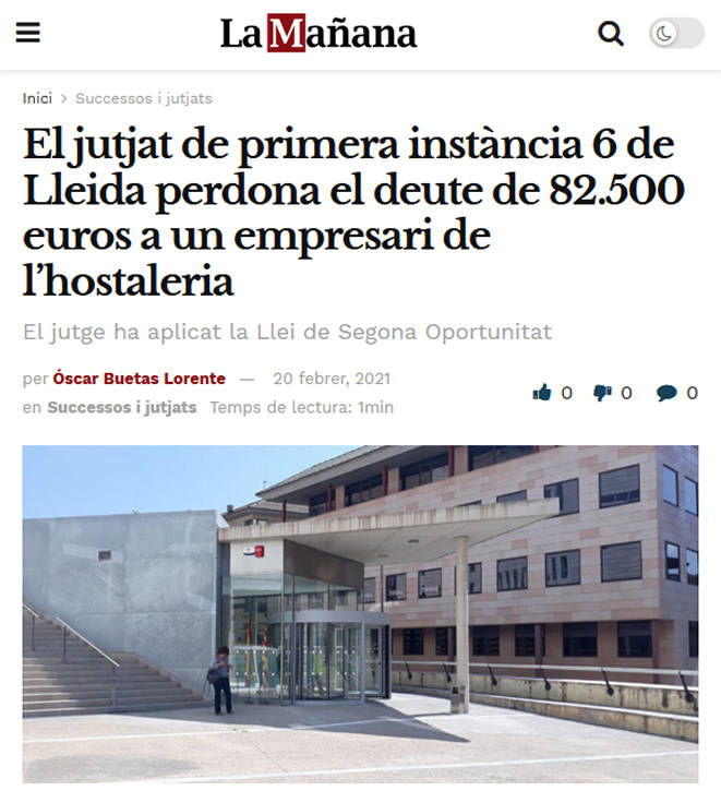 El juzgado de primera instancia 6 de Lleida perdona la deuda de 82.500 euros a un empresario de la hostelería