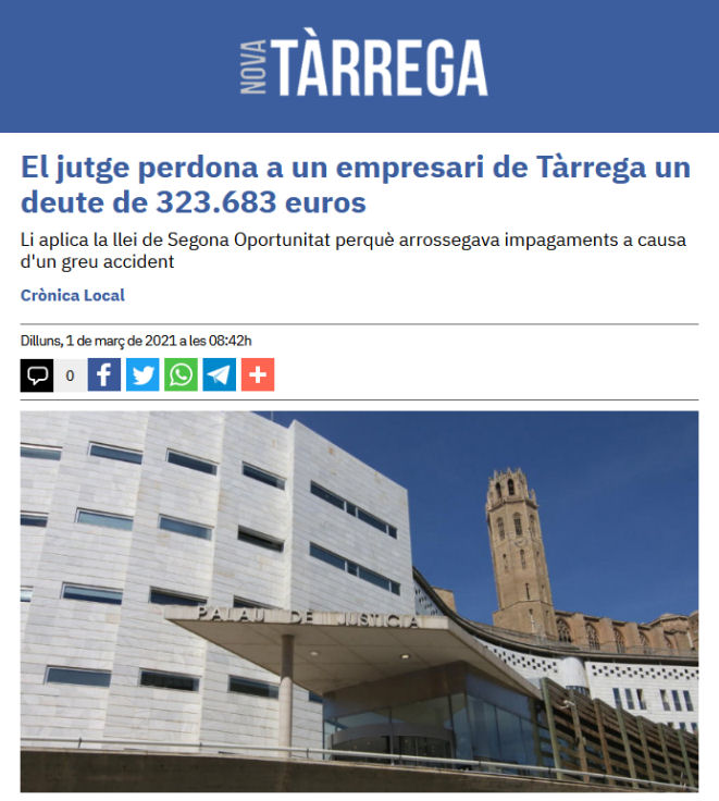 El juez perdona a un empresario de Tàrrega una deuda de 323.683 euros